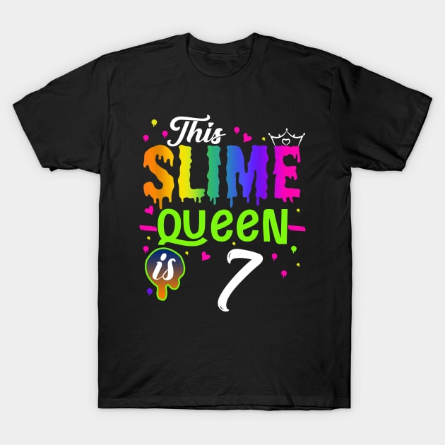 Kids This Slime Queen Is 7 Girl 7th Birthday Party Squad Outfit T-Shirt by The Design Catalyst